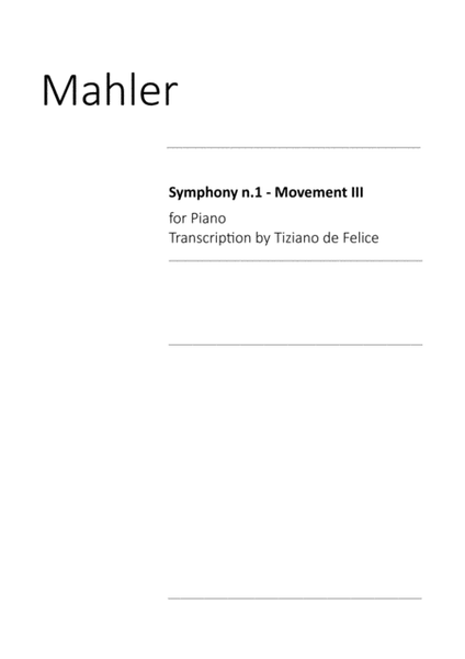Mahler Symphony n.1 for Piano, mov. 3