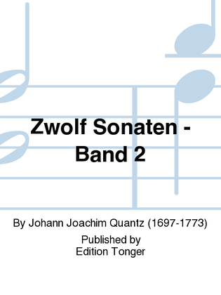 Zwolf Sonaten - Band 2