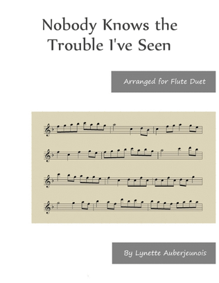 Book cover for Nobody Knows the Trouble I’ve Seen - Flute Duet