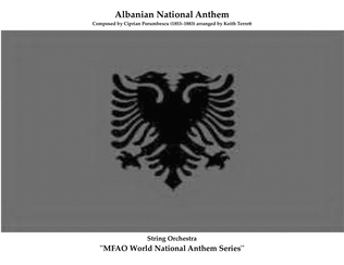 Albanian National Anthem for String Orchestra (MFAO World National Anthem Series)