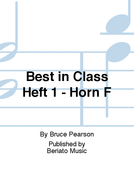 Best in Class Heft 1 - Horn F