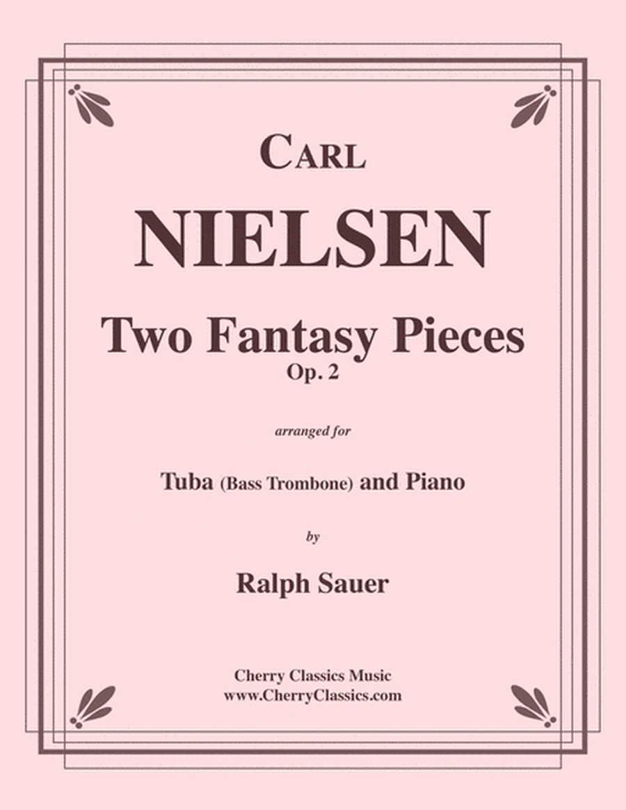 Two Fantasy Pieces, Op. 2 for Tuba or Bass Trombone and Piano