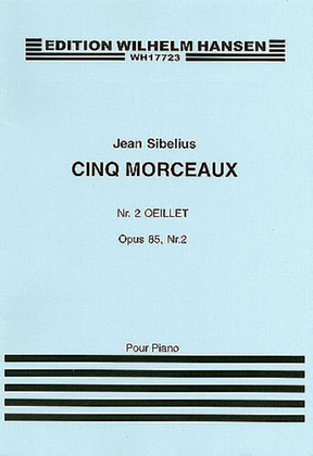 Book cover for Jean Sibelius: Five Pieces Op.85 No.2 'Oeillet'