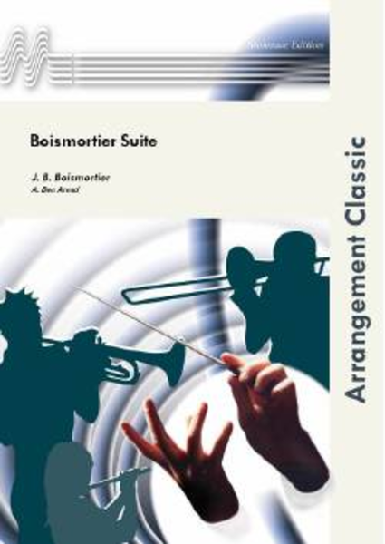 Boismortier Suite by A. Den Arend Fanfare Band - Sheet Music