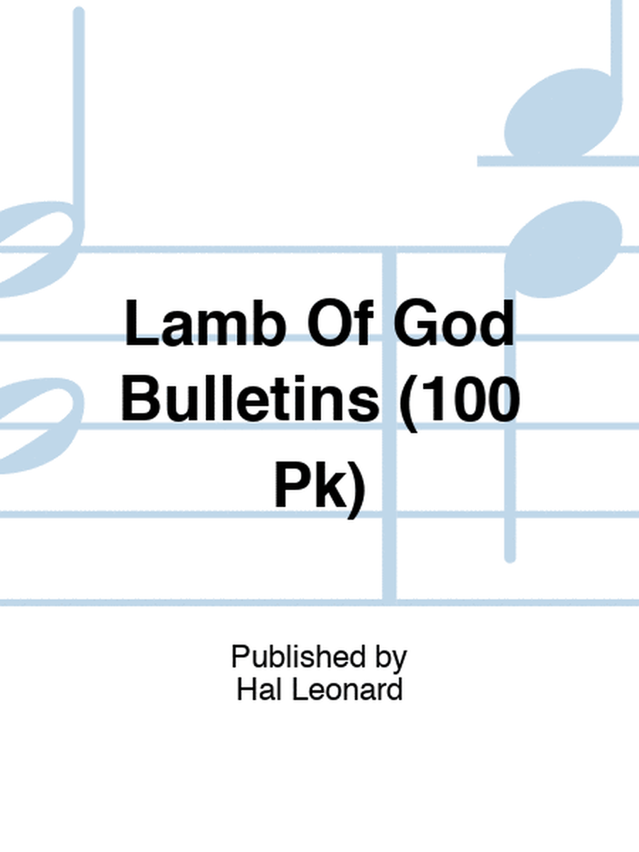 Lamb Of God Bulletins (100 Pk)