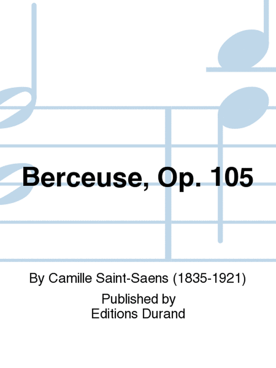 Berceuse, Op. 105