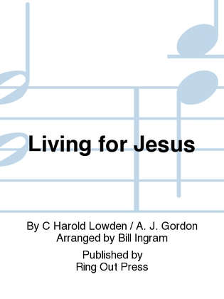 Book cover for Living for Jesus