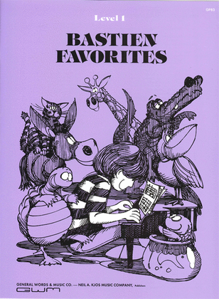 Book cover for Bastien Favorites, Level 1