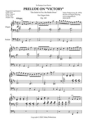 Prelude on "Victory", Op. 102 (Organ Solo) by Vidas Pinkevicius (2022)