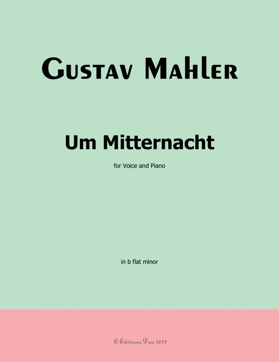 Um Mitternacht, by Mahler, in b flat minor Piano, Vocal scores gallery preview page 1