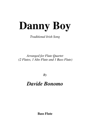 Book cover for Danny Boy (Londonderry air) - For Flute Quartet (2 C Flutes, Alto Flute and Bass Flute)