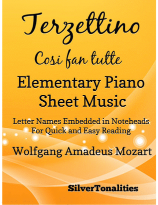 Terzettino Cosi Fan Tutte Elementary Piano Sheet Music