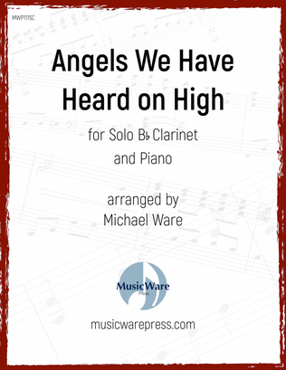 Angels We Have Heard on High (Clarinet)