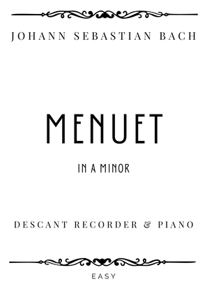 J.S. Bach - Menuet (from Orchestral Suite) in A minor - Easy