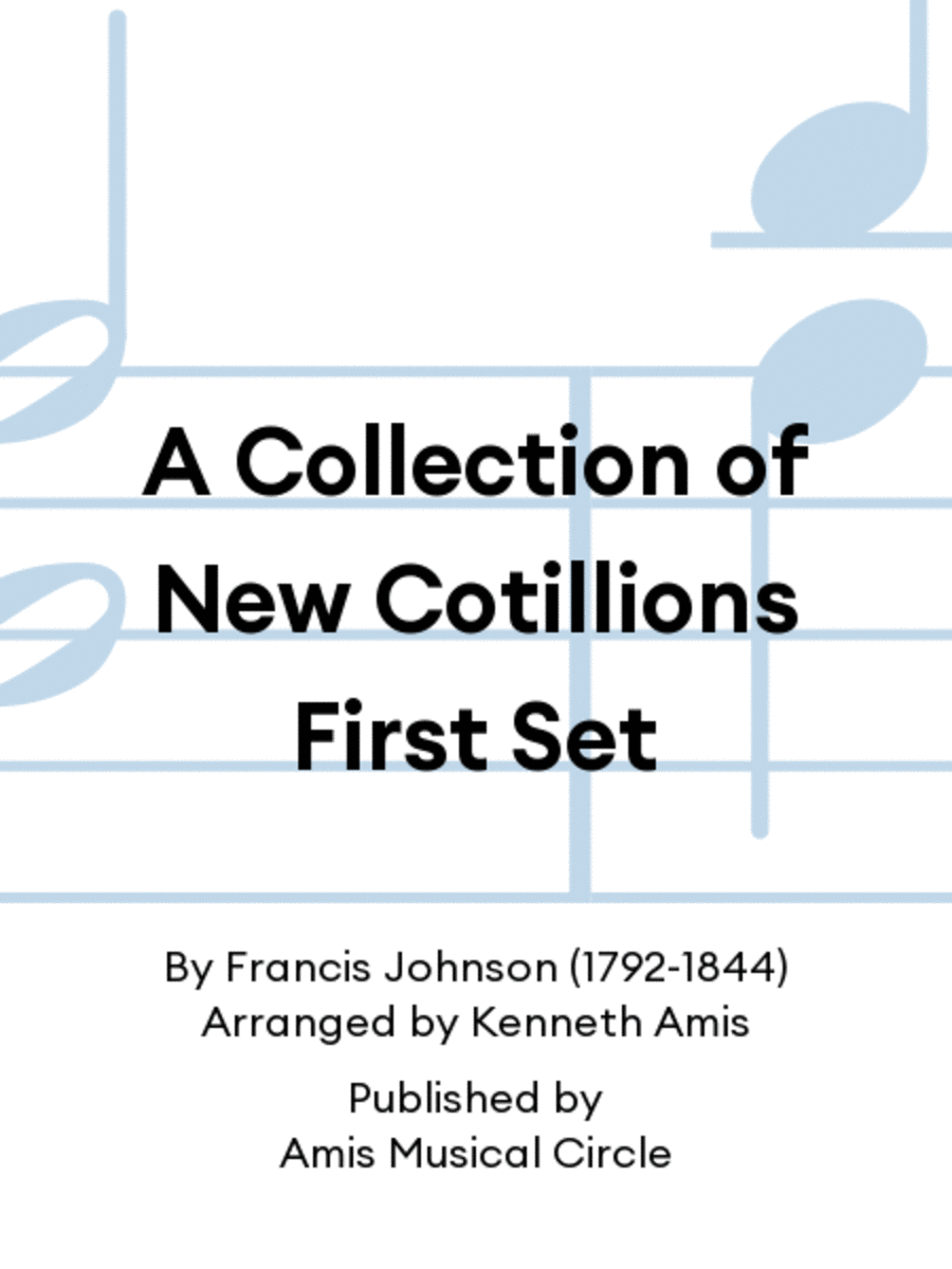 A Collection of New Cotillions First Set