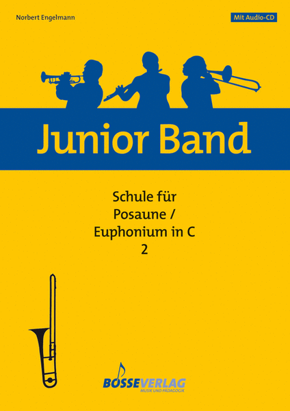 Junior Band Schule 2 für Posaune / Euphonium in C