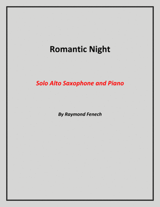 Romantic Night - Solo Alto Saxophone and Piano