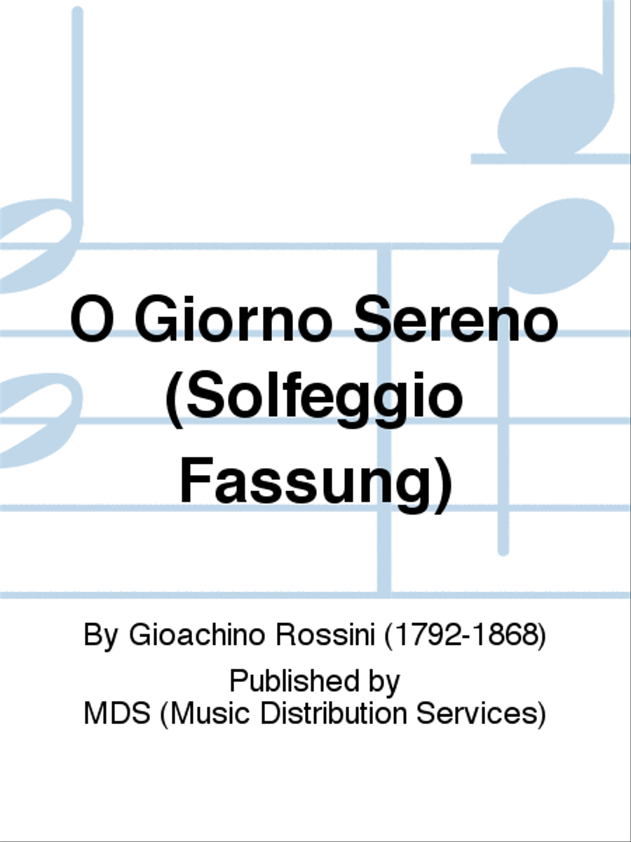 O giorno sereno (Solfeggio Fassung)