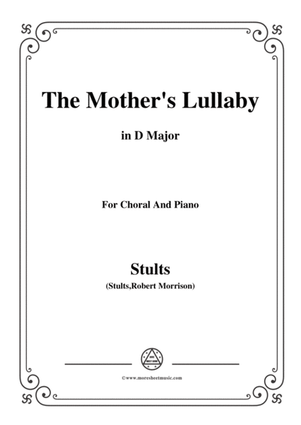Stults-The Story of Christmas,No.9,The Mothers Lullaby,in D Major,for Choral&Piano image number null