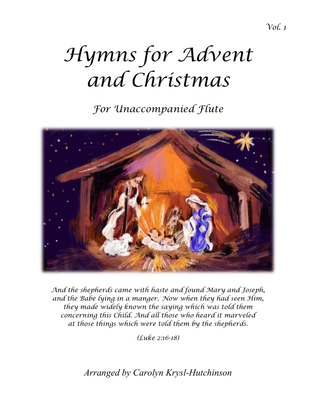 Book cover for Hymns for Advent and Christmas for Unaccompanied Flute, Volume 1