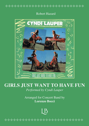 Girls Just Want To Have Fun