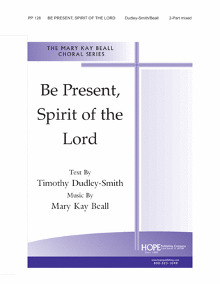 Book cover for Be Present, Spirit of the Lord