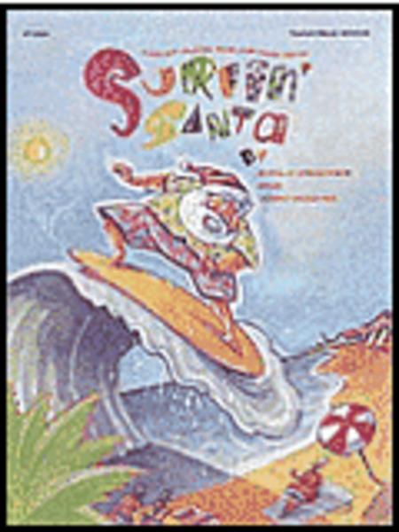 Surfin' Santa (Holiday Musical)