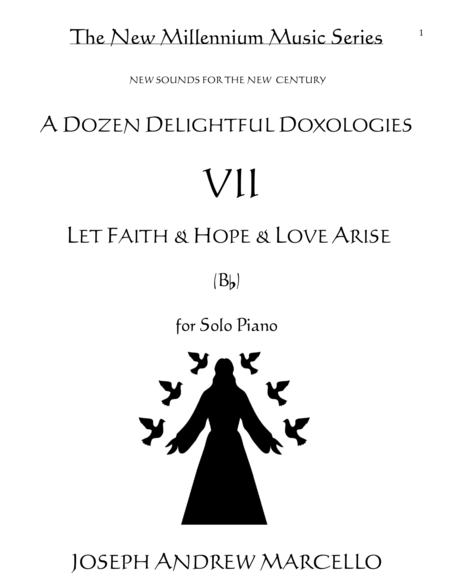 Delightful Doxology VII - 'Let Faith & Hope & Love Arise' - Piano (Bb) image number null