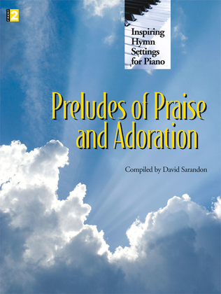 Book cover for Preludes of Praise and Adoration