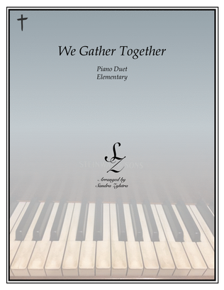 We Gather Together (elementary piano with optional duet)