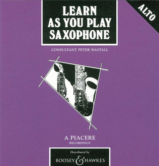 Learn As You Play Alto-Saxophone (English Edtion)