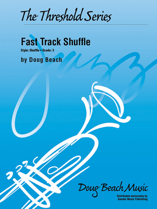 Fast Track Shuffle