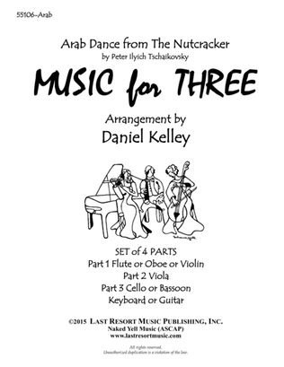 Book cover for Arab Dance from The Nutcracker for Piano Quartet (Violin, Viola, Cello, PIano) Set of 4 Parts