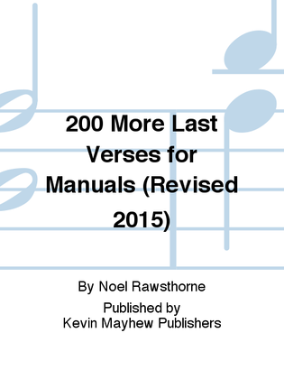 Book cover for 200 More Last Verses for Manuals (Revised 2015)
