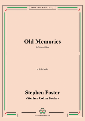 Book cover for S. Foster-Old Memories,in B flat Major