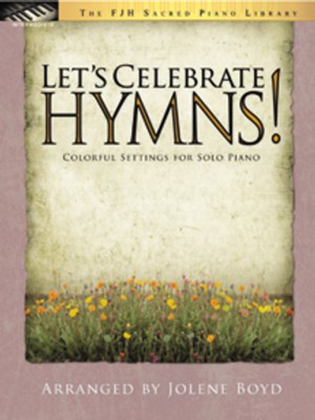 Book cover for Let's Celebrate Hymns!
