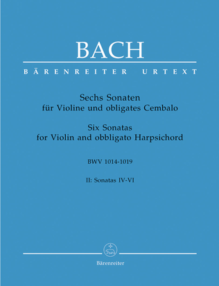 Book cover for Six Sonatas for Violin and Harpsichord obbligato BWV 1017-1019
