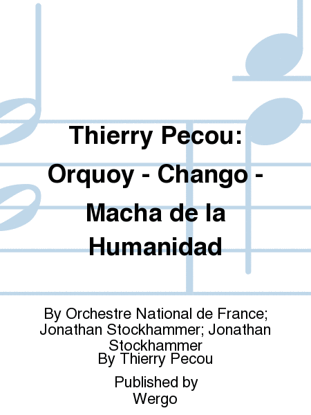 Thierry Pecou: Orquoy - Chango - Macha de la Humanidad