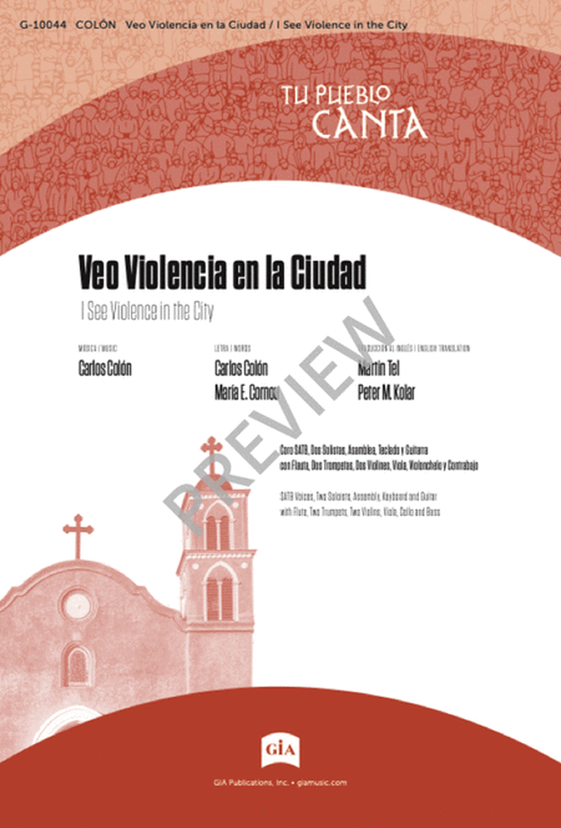 Veo Violencia en la Ciudad / I See Violence in the City