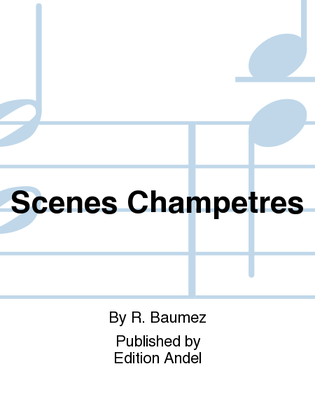 Scenes Champetres