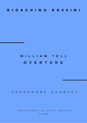 Book cover for William Tell Overture - Sax Quartet (Full Score and Parts)