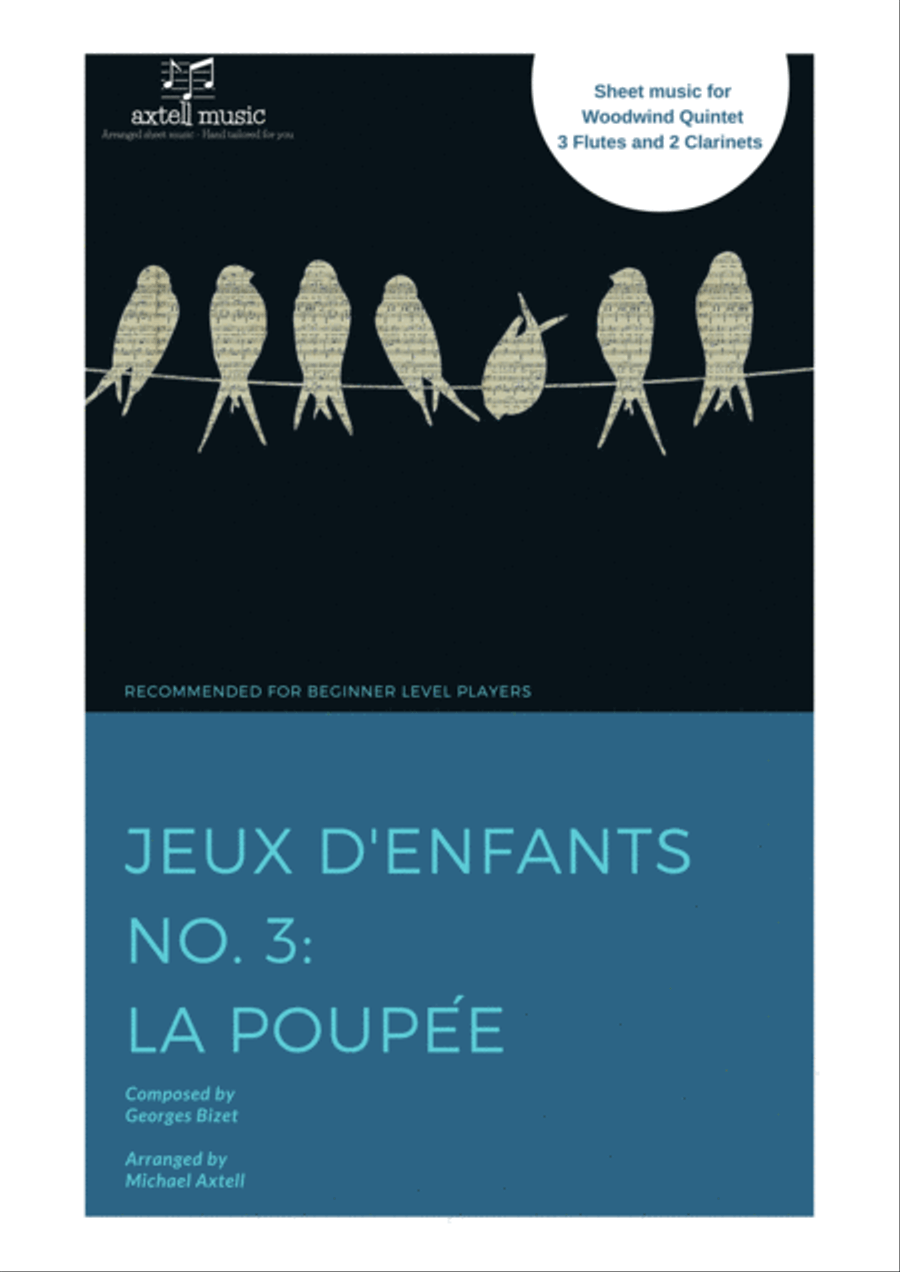 Jeux d'enfants no. 3 La Poupée - Georges Bizet Woodwind Ensemble scores gallery preview page 1