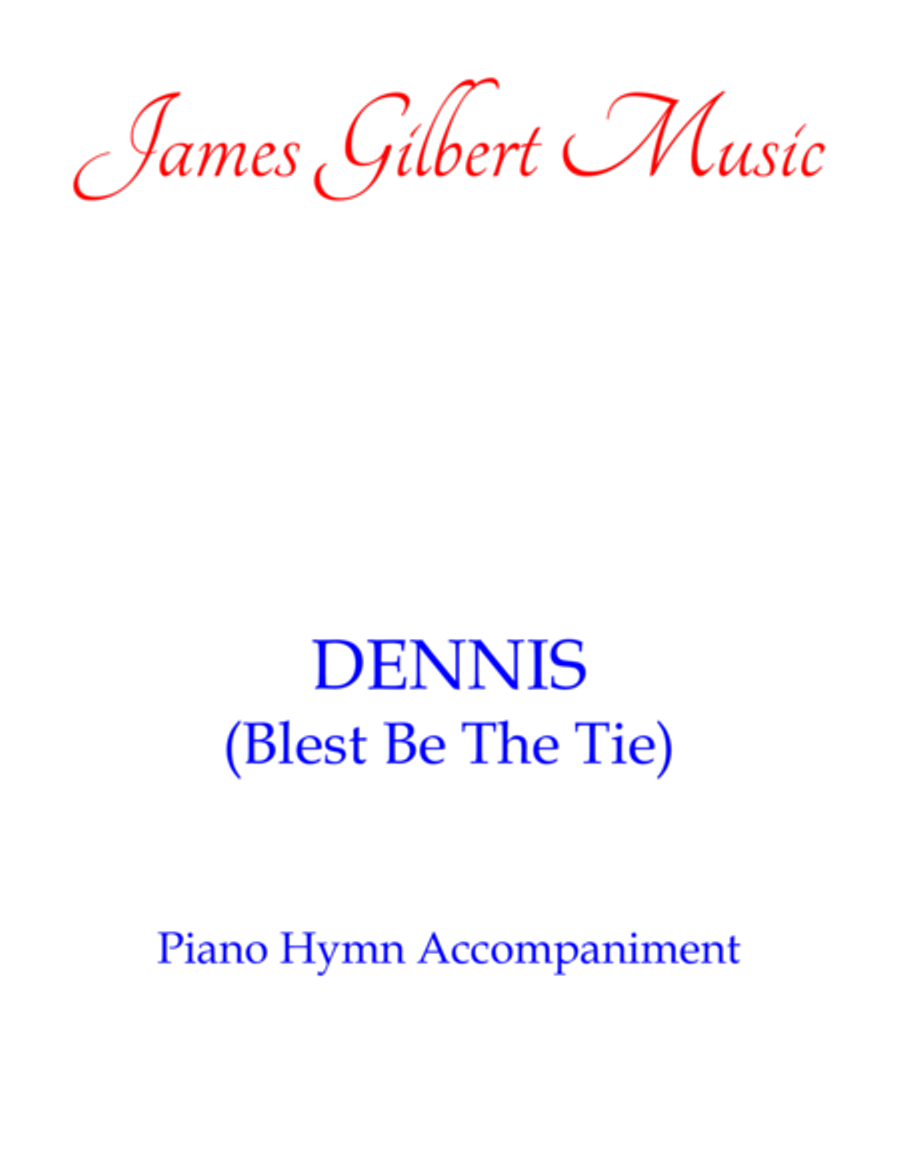 DENNIS (Blest Be The Tie) Small Ensemble scores gallery preview page 1