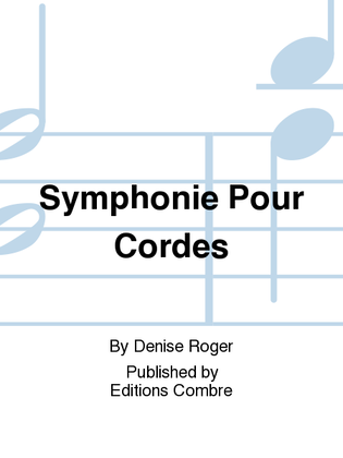 Symphonie Pour Cordes