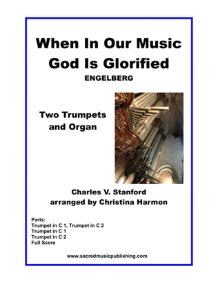 When In Our Music God Is Glorified – Two Trumpets and Organ