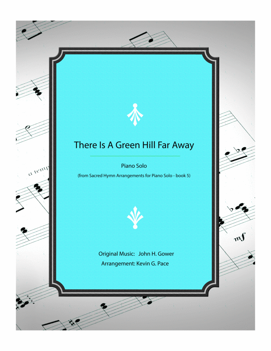 There Is A Green Hill Far Away - piano solo Piano Solo scores gallery preview page 1