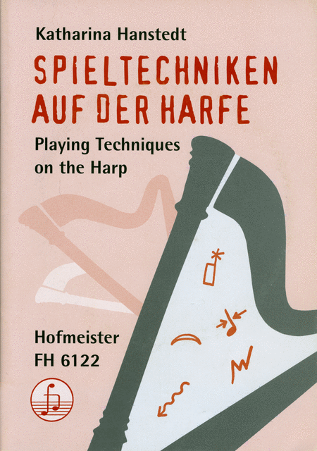 Spieltechniken auf der Harfe (dt. / engl.). Mit CD