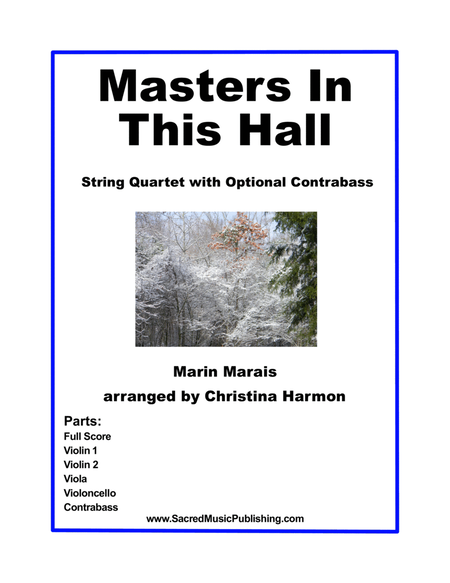 Masters In This Hall - String Quartet with optional Contrabass image number null