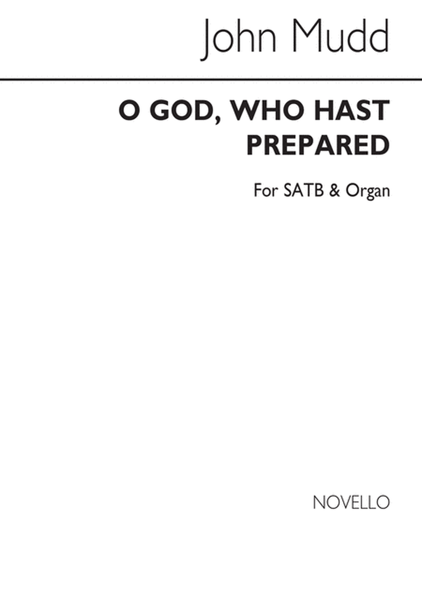 O God, Who Hast Prepared