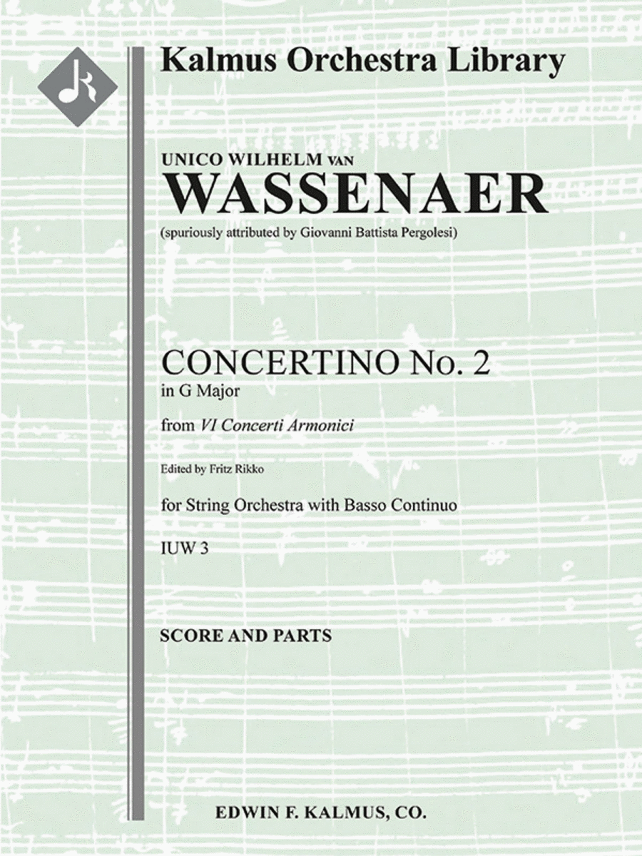 VI Concerti Armonici: Concertino No. 2 in G, IUW 3 (Concerto Armonico in G; spuriously attributed to Pergolesi)